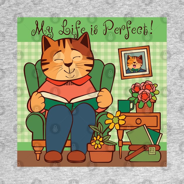 LIfe is Perfect Cat Reading Book at Home by Sue Cervenka